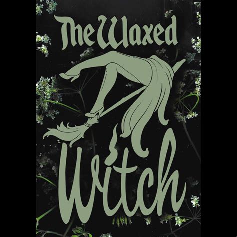 Tye waxed witch